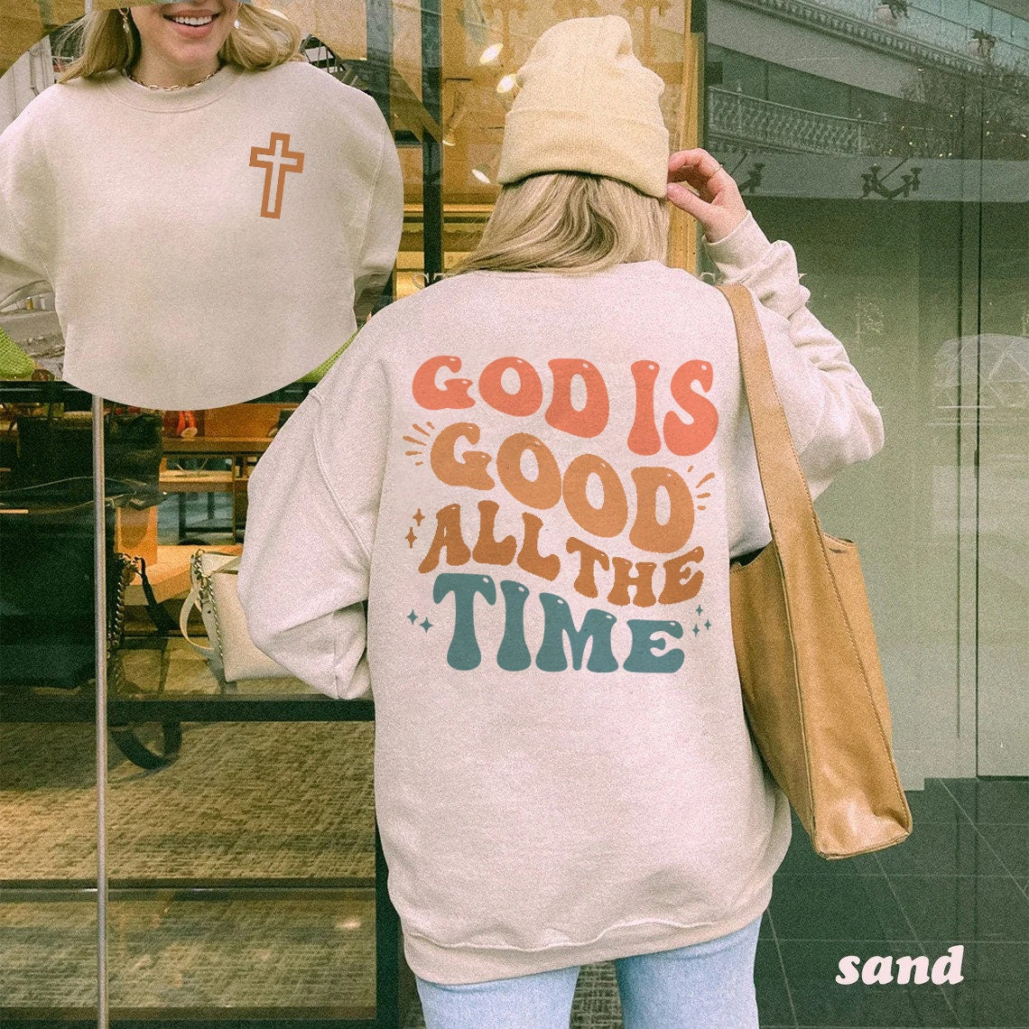 God Is Good All The Time Sweatshirt,Christian Hoodie,Christian Shirt,Religious Hoodie,Jesus Shirt,Gift Her Sweatshirt