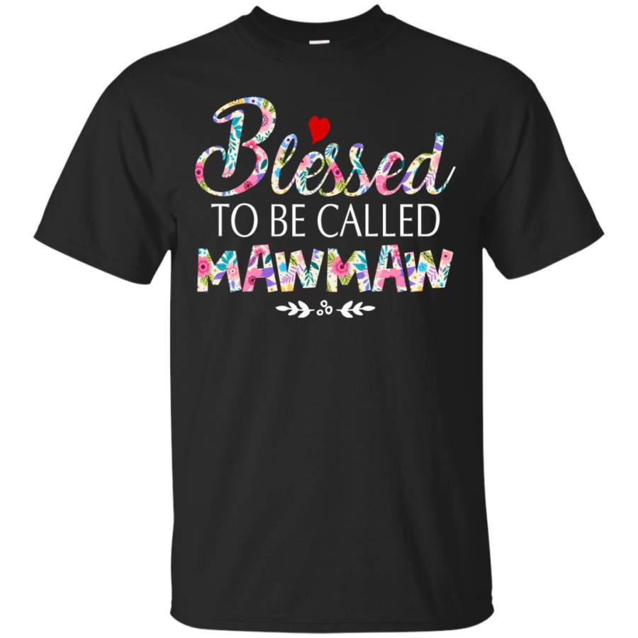 AGR Blessed to be called mawmaw shirt