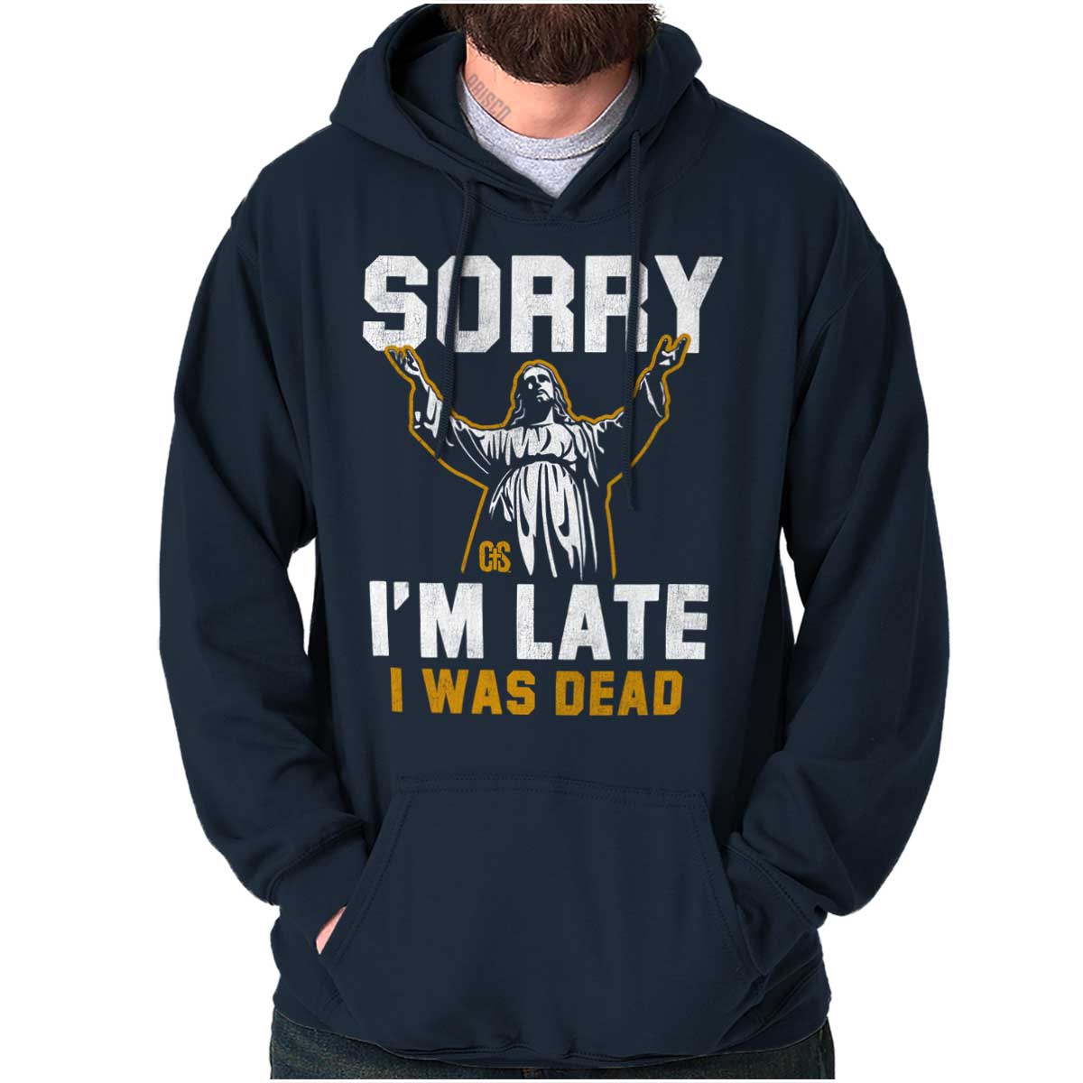 Sorry I’M Late Hoodie