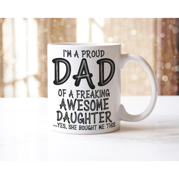 Im A Proud Dad Mug & Coaster Set Daddy Birthday Fathers Day Daughter Son Gift