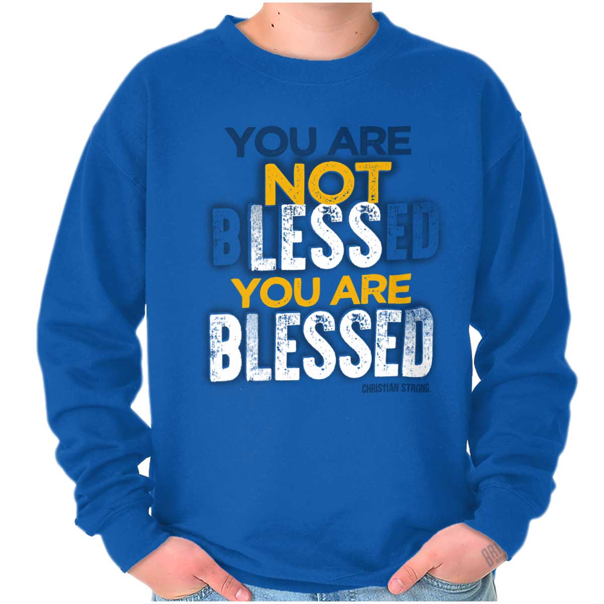 Not Less Blessed Crewneck Sweatshirt