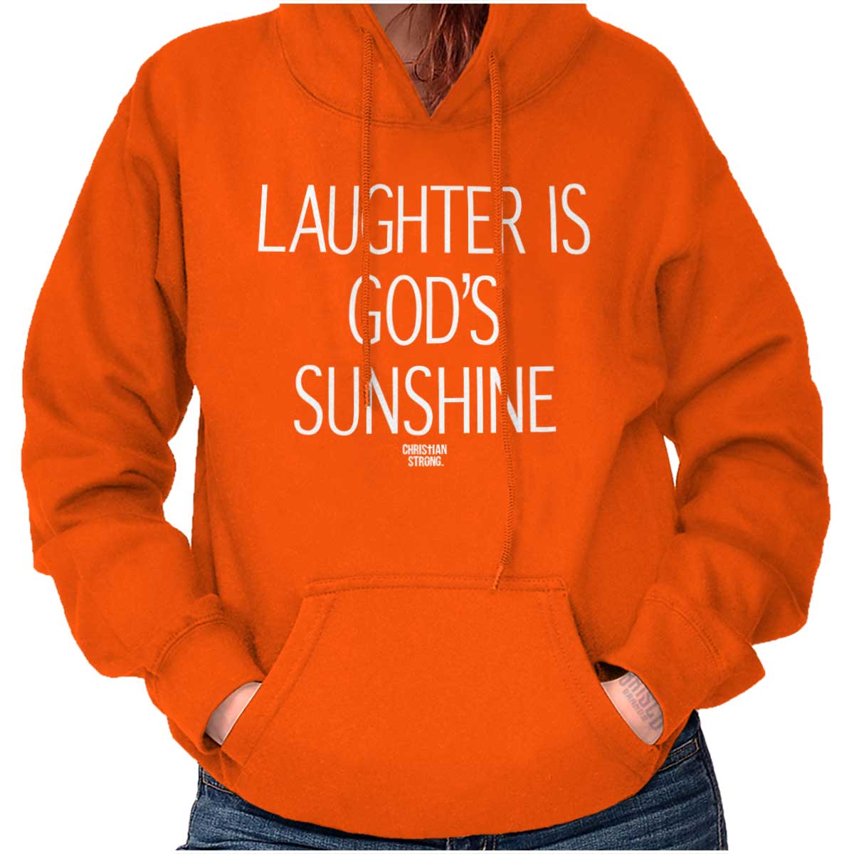 Laughter Is God’S Sunshine Hoodie