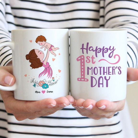 Mothers Day Mug – Happy 1st Mother’s day Gift – Personalized Mug – Gift for Mom