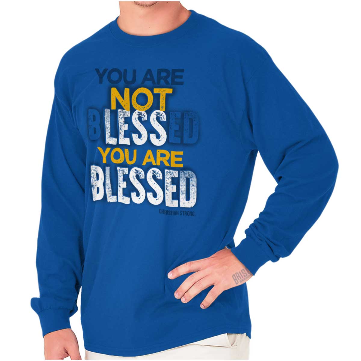 Not Less Blessed Long Sleeve T Shirt