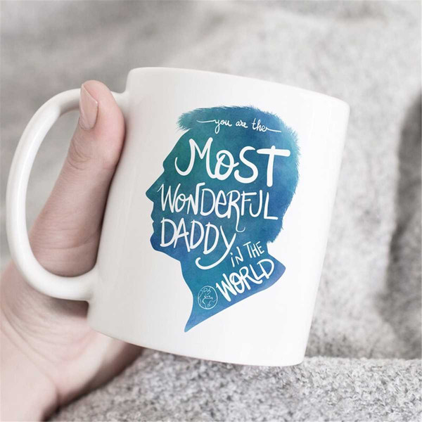 You are the most wonderful daddy in the world, Fathers day mug, Perfect Father’s Gift from Daughter,daddy daughter mugs