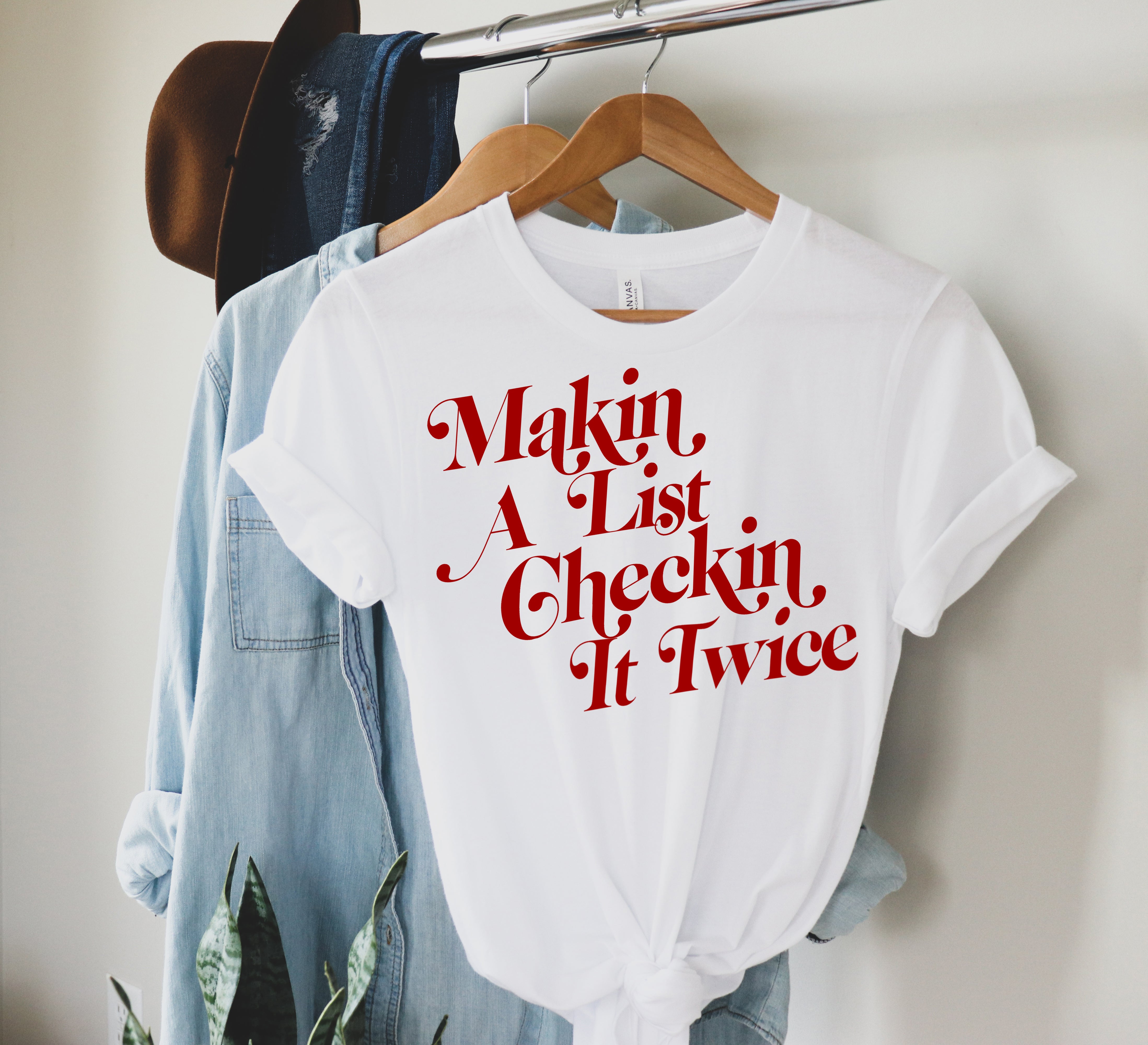 Makin A List Checkin It Twice Shirt