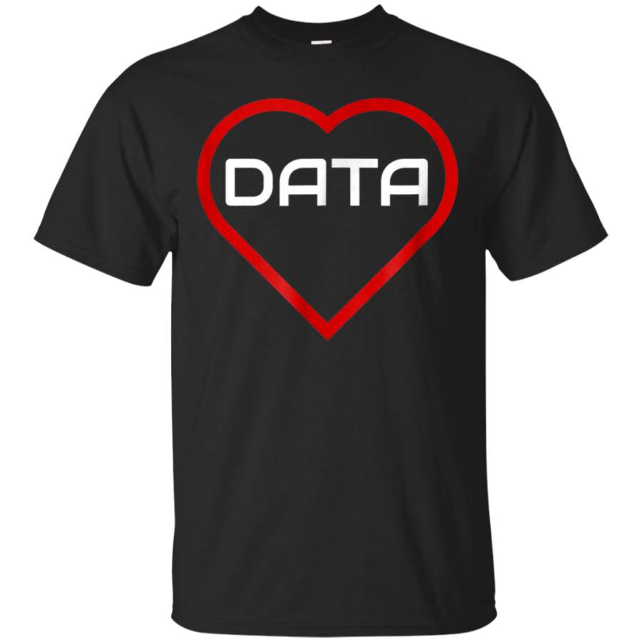 AGR Awesome I Heart data gift T shirt