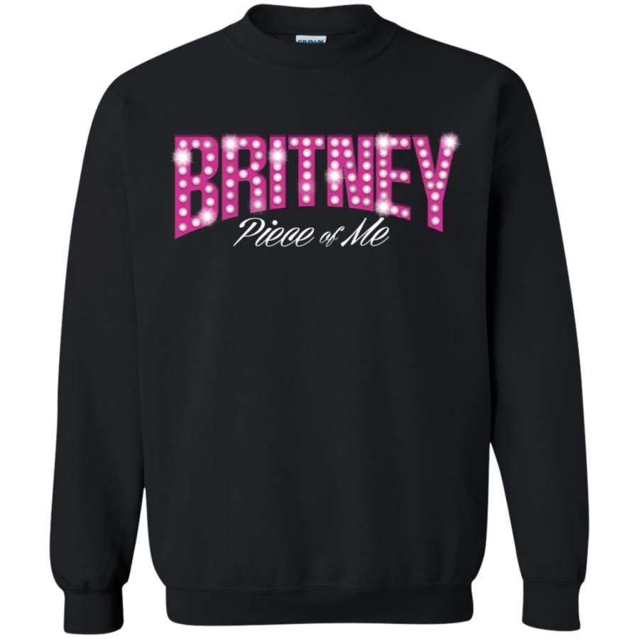 britney spears piece of me t shirt Pullover Sweatshirt