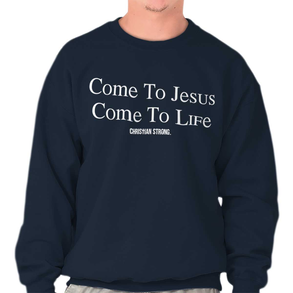 Come To Jesus Christian T Shirt Jesus Cross Novelty Gift Idea Sweatshirt